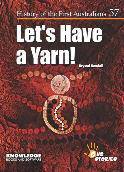 Let's Have a Yarn! 9781925714814 Indigenous – Knowledge Books and Software