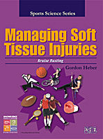 Managing Soft Tissue Injuries 9781741620832